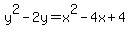 y%5E2+-2y=+x%5E2+-4x+%2B+4