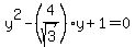 y%5E2-%284%2Fsqrt%283%29%29y%2B1=0