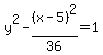 y%5E2-%28x-5%29%5E2%2F36=1