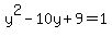 y%5E2-10y%2B9=1