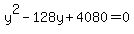 y%5E2-128y%2B4080=0