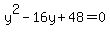 y%5E2-16y%2B48=0