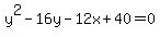 y%5E2-16y-12x%2B40=0