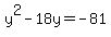 y%5E2-18y=-81