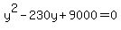 y%5E2-230y%2B9000=0