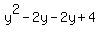 y%5E2-2y-2y%2B4