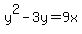 y%5E2-3y=9x