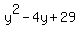y%5E2-4y%2B29