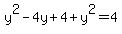 y%5E2-4y%2B4%2By%5E2=4