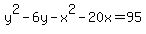 y%5E2-6y-x%5E2-20x=95