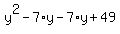 y%5E2-7%2Ay-7%2Ay%2B49