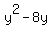 y%5E2-8y
