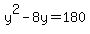 y%5E2-8y=180