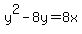 y%5E2-8y=8x
