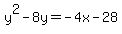 y%5E2-8y+=+-4x-28