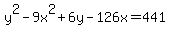 y%5E2-9x%5E2%2B6y-126x=441+
