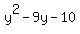 y%5E2-9y-10