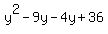 y%5E2-9y-4y%2B36