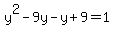 y%5E2-9y-y%2B9=1