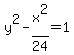 y%5E2-x%5E2%2F24=1