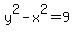 y%5E2-x%5E2=9