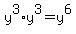 y%5E3%2Ay%5E3=y%5E6