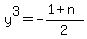 y%5E3=+-%281%2Bn%29%2F2