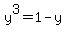 y%5E3=1-y