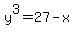 y%5E3=27-x