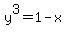 y%5E3+=+1-x