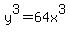 y%5E3+=+64x%5E3