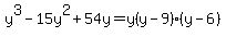 y%5E3-15y%5E2%2B54y=y%28y-9%29%28y-6%29