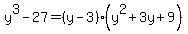 y%5E3-27=%28y-3%29%28y%5E2%2B3y%2B9%29