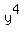 y%5E4