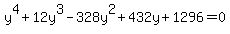 y%5E4%2B12y%5E3-328y%5E2%2B432y%2B1296=0