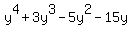 y%5E4%2B3y%5E3-5y%5E2-15y