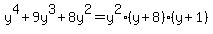 y%5E4%2B9y%5E3%2B8y%5E2=y%5E2%28y%2B8%29%28y%2B1%29