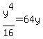 y%5E4%2F16+=+64y
