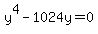 y%5E4+-+1024y=+0