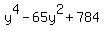 y%5E4+-+65y%5E2+%2B+784
