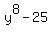 y%5E8-25