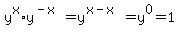 \"y%5Ex%2Ay%5E%28-x%29+=+y%5E%28x-x%29+=+y%5E0+=+1\"