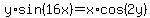y+%2Asin+%2816x%29+=+x%2A+cos+%282y%29