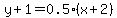 y+%2B+1+=+0.5%28x+%2B+2%29