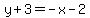 y+%2B+3+=+-x+-+2