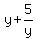y+%2B+5%2Fy