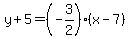 y+%2B+5+=+%28-+3%2F2%29%28x+-+7%29