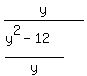 y+%2F%28%28y%5E2+-+12%29%2Fy%29+