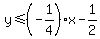 y+%3C=+%28-1%2F4%29x+-1%2F2