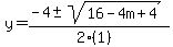 y+=+%28-4%2B-sqrt%2816-4m%2B4%29%29%2F%282%281%29%29